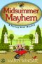 [Potting Shed Mystery 07] • Midsummer Mayhem